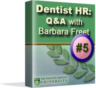 Dentist HR Q&A with Barbara Freet