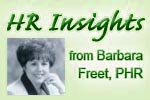 HR Insights from Barbara Freet
