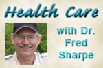 Health care and dental benefits with Dr. Fred Sharpe